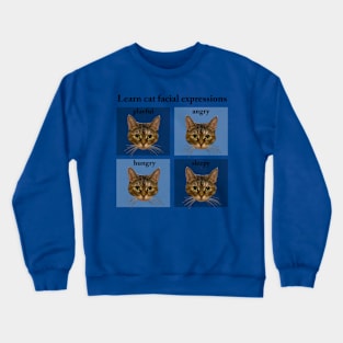 Learn cat facial expressions Crewneck Sweatshirt